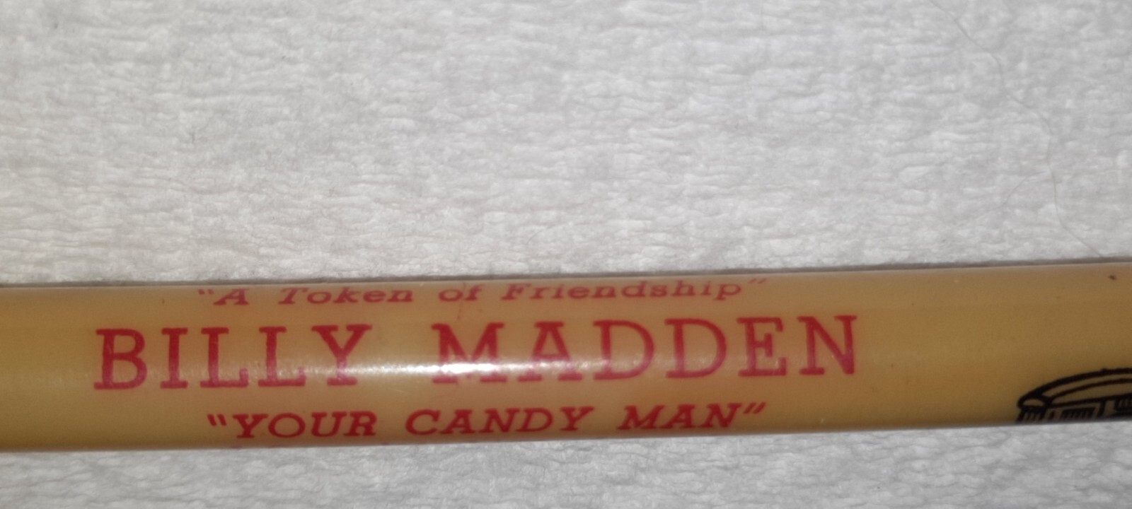 “Billy Madden*YOUR CANDY MAN*Phone 42 S 3*Scottsbluff, Nebr.” Working Pencil