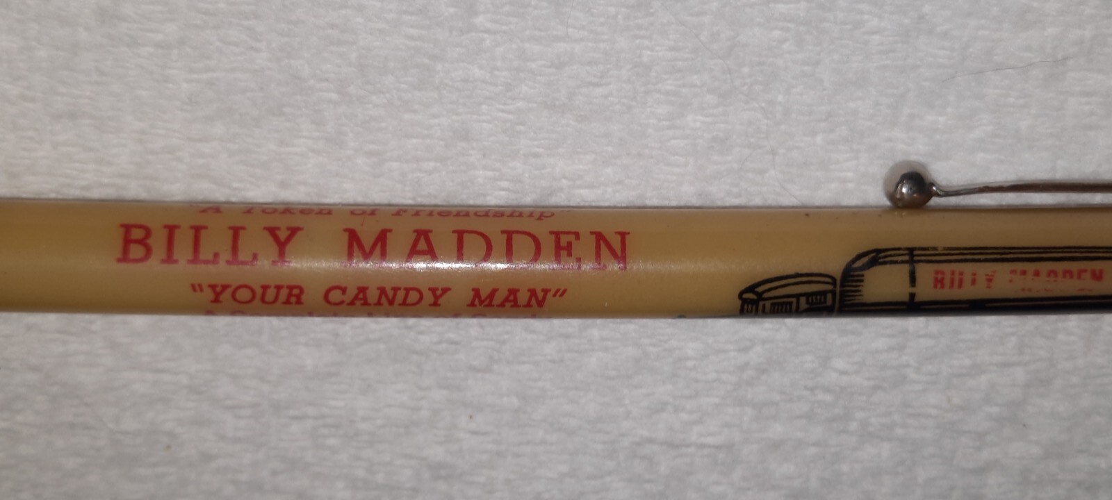 “Billy Madden*YOUR CANDY MAN*Phone 42 S 3*Scottsbluff, Nebr.” Working Pencil