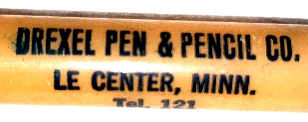 “DREXEL Pen & Pencil Co.*Le Center, Minn.*Tel. 121” Working Mech Pencil