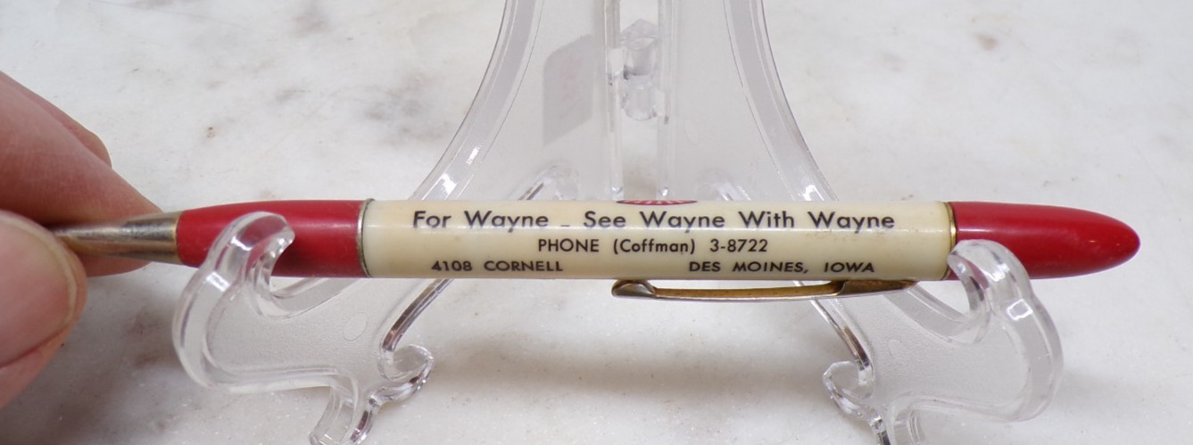 Wayne Feeds For Wayne See Wayne With Wayne Mech Pencil Des Moines Iowa-B FAMILY?