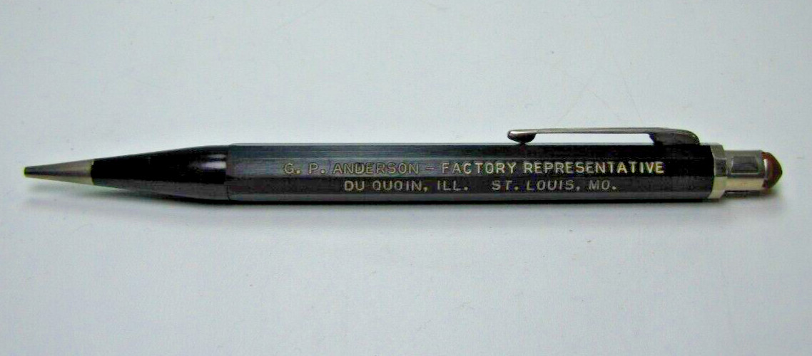 G. P. Anderson Factory Rep. Du Quolin, ILL & St. Louis MO. Mechanical Pencil