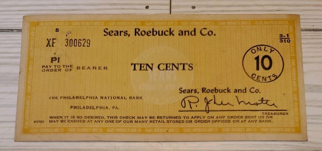 VTG Sears Roebuck & Co Script 10 Cents