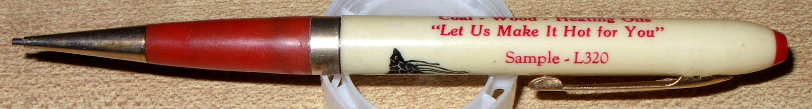 SALESMAN SAMPLE MECHANICAL ADVERTISING PENCIL, NO. L320, NORMANDY FUEL CO.